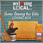Home Among the Hills WV Loving Local Box